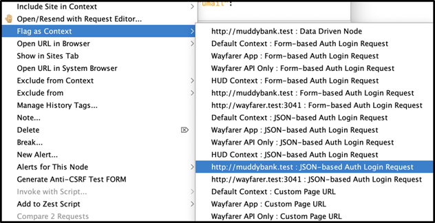 ZAP's context menu open, with the "Flag as Context" submenu open, and the option for "muddybank.test - JSON-based auth login request" highlighted.