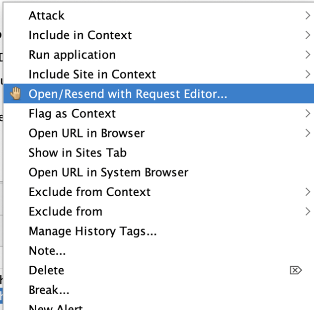 ZAP's right-click context menu with Open/Resend with Request Editor highlighted.