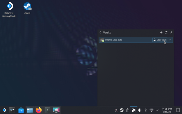 Showing how to access created vaults via the status bar in Desktop Mode.