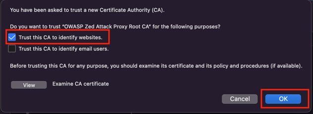 Pop-up dialog asking: "Do you want to trust OWASP Zed Attack Proxy Root CA for the following purposes?" with checkboxes for "identify websites" and "identify email users".