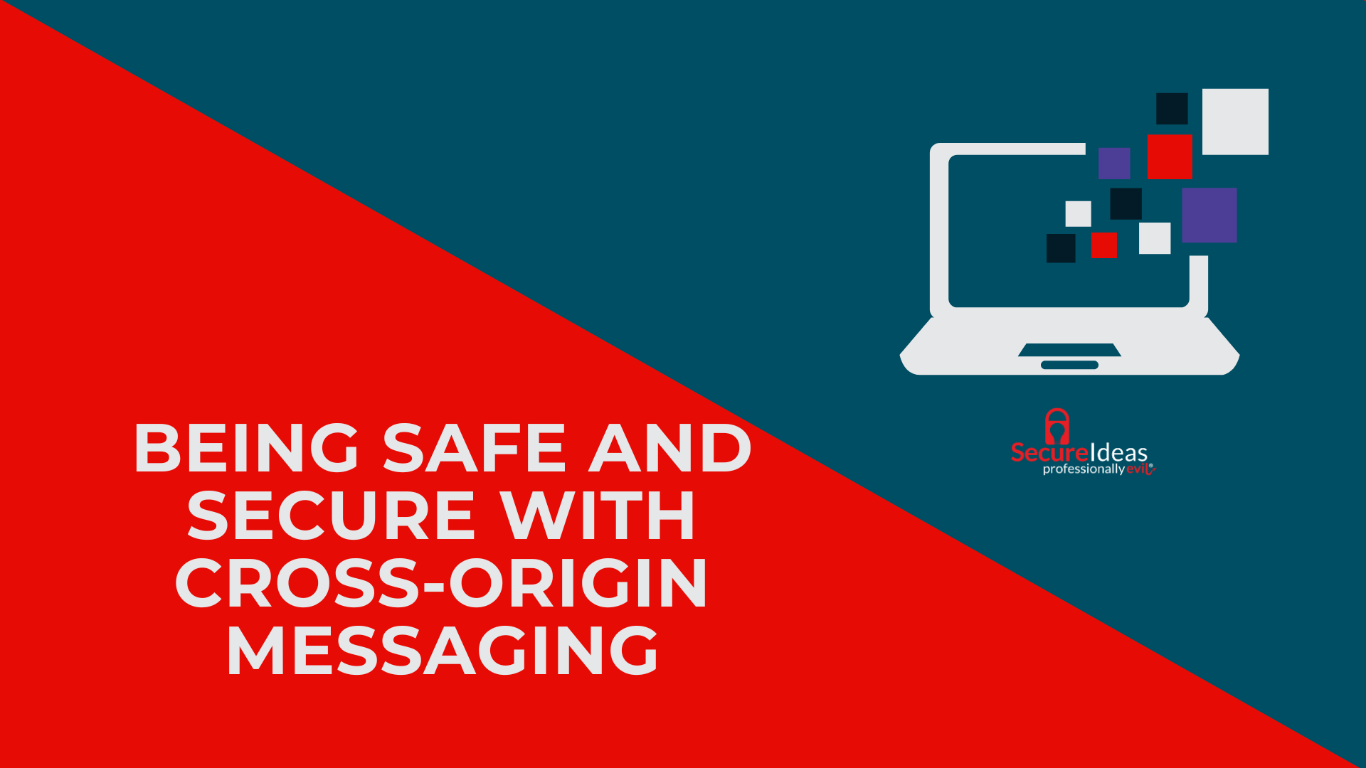 Being Safe and Secure with Cross-Origin Messaging