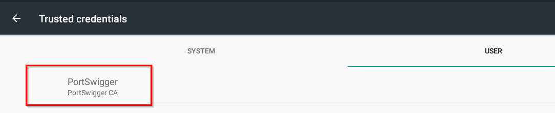 Android Trusted credentials User tab showing the PortSwigger certificate