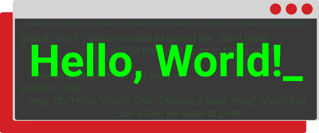 Linux X86 Assembly - How to Build a Hello World Program in NASM