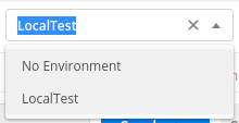 Postman environment selector dropdown with LocalTest selected