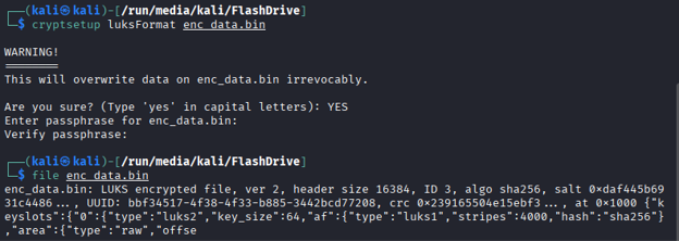 Terminal output showing cryptsetup luksFormat completed and file command confirming LUKS v2 header