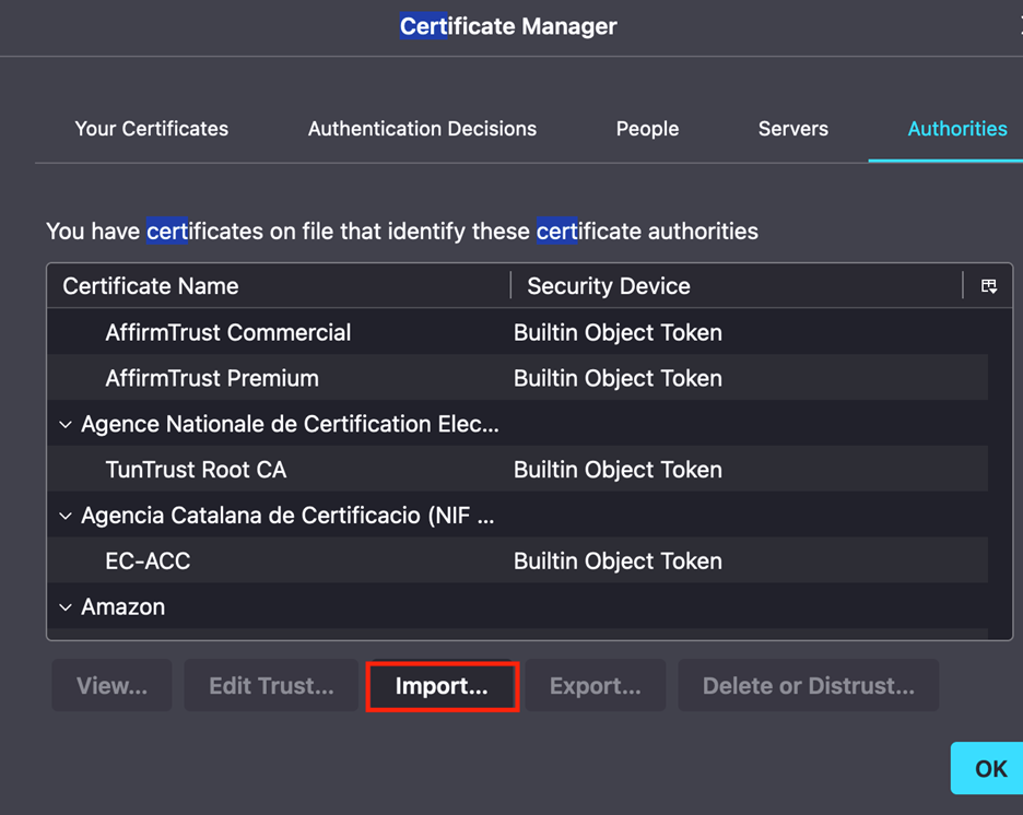 Firefox Certificate Manager with Import button highlighted