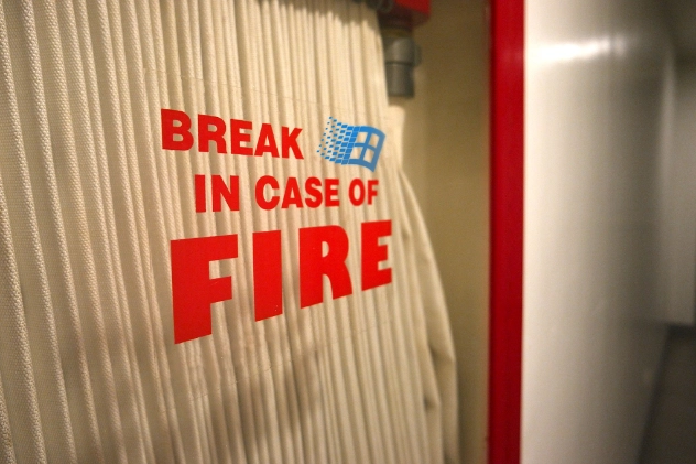 In Case of Fire: Break Windows