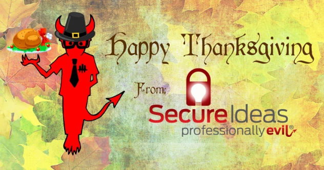 Happy Thanksgiving from Secure Ideas